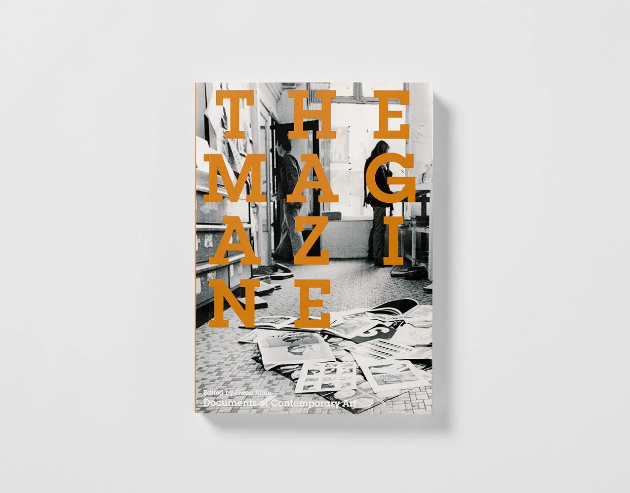 Documents of Contemporary Art: The Magazine